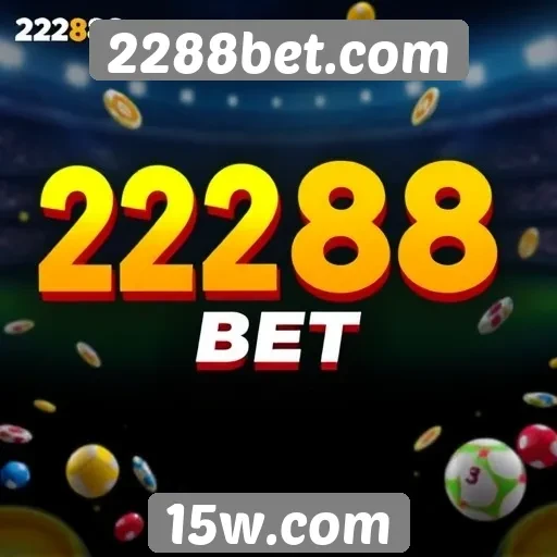 Ofertas e promoções disponíveis no 2288bet.com